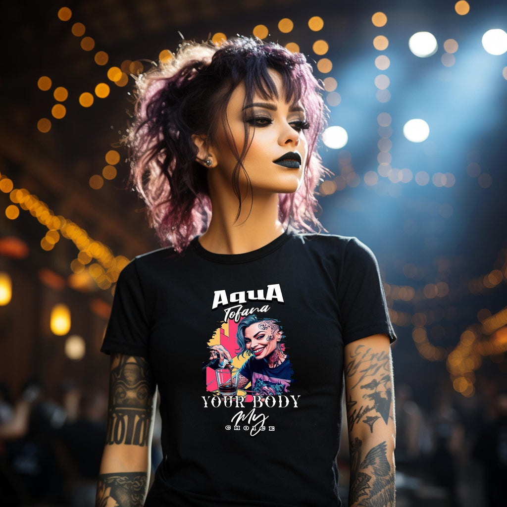 Aqua Tofana Your Body 4B Movement Women's T-shirt Black Range of Designs Trendy Feminist T-Shirt Guilia Tofana Modern