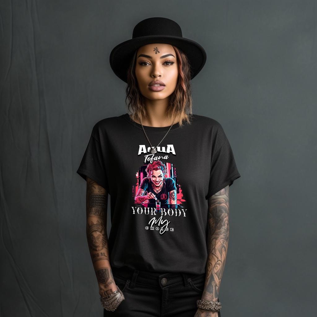 Aqua Tofana Your Body 4B Movement Women's T-shirt Black Range of Designs Trendy Feminist T-Shirt Guilia Tofana Modern