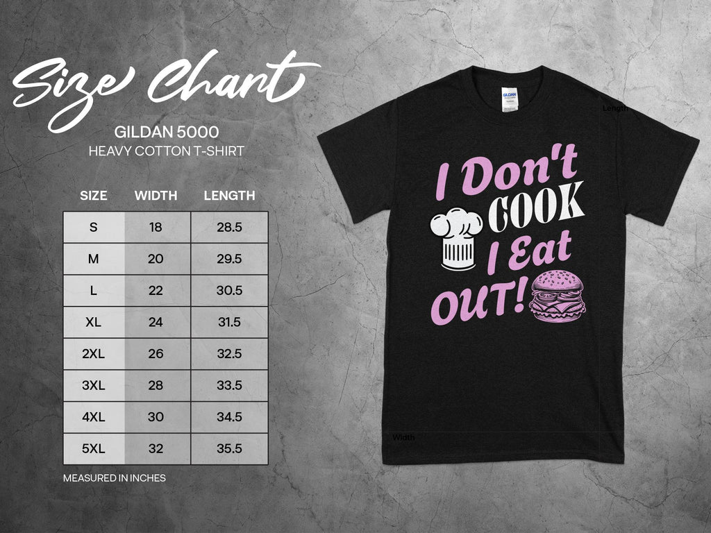 I Don't Cook I Eat Out - Unisex T Shirt Black and Pink